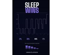 Sleep Wins: The Athlete's Secret Weapon for Recovery, Performance and Body Composition