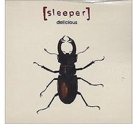 Sleeper - Delicious