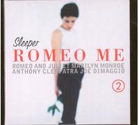 Sleeper - Romeo Me