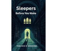 Sleeper’s: Before You Wake