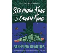 Sleeping Beauties: Stephen King and Owen King