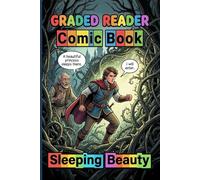 Sleeping Beauty: Adult Beginner ESL Visual Comic Reader - A1-A2 CEFR Self-Study English Stories: Picture-Context Visual Learning Method - Adult ... Study Confidence Builder (Comic Book.)