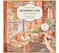 Sleeping Cats: 30 Cozy Reverse Coloring Illustrations for Relaxation and Mindful Creativity