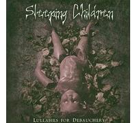 Sleeping Children - Lullabies for Debauchery