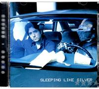 Sleeping like silver