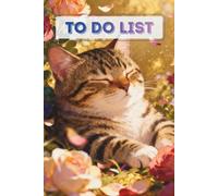 Sleeping Tabby Cat in Rose Bouquet (Gilded Glitter) To Do List Planner: 6x9 Inch Daily Task Organizer (86 Pages)
