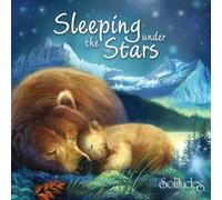 Sleeping Under the Stars - Sleeping Under the Stars