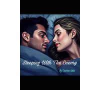 Sleeping with the Enemy