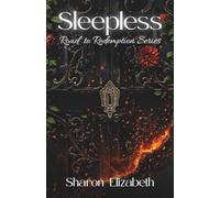 Sleepless: Road to Redemption Series