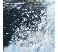 Sleepmakeswaves - Made Of Breath Only