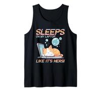 SLEEPS ON MY LAPTOP LIKE IT'S HERS Camiseta sin Mangas