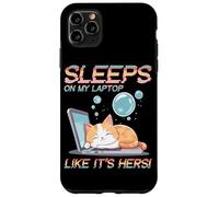 SLEEPS ON MY LAPTOP LIKE IT'S HERS Carcasa para iPhone 11 Pro Max