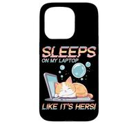 SLEEPS ON MY LAPTOP LIKE IT'S HERS Carcasa para iPhone 15 Pro
