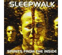 Sleepwalk - Spirits from the Inside