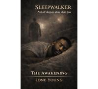 Sleepwalker: The Awakening