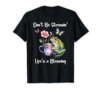 Sleepy Cute Frog Dont Be Stressin Lifes a Blessing Butterfly Camiseta
