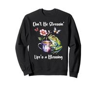 Sleepy Cute Frog Dont Be Stressin Lifes a Blessing Butterfly Sudadera