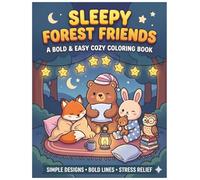 Sleepy Forest Friends: Bold & Easy Cozy coloring book