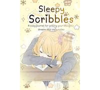 Sleepy scribbles: A cozy journal for writing your thoughts, dreams and daily notes