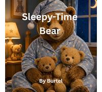 Sleepy-Time Bear: Coloring Book
