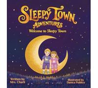 Sleepy Town Adventures