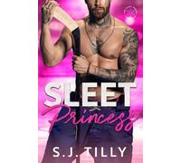 Sleet Princess: Book Four of the Sleet Series: 4