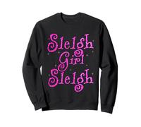 Sleigh Girl Sleigh Bright Christmas Vibes Funny Xmas Holiday Sudadera