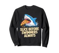 Slice Before Swimmers Always Shark Pizza Sudadera