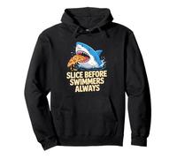Slice Before Swimmers Always Shark Pizza Sudadera con Capucha