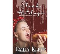 Slick Hotdogs: An April Fools Erotica (The Cringe Collection)