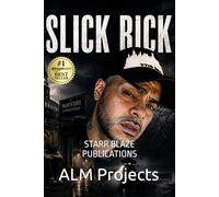 Slick Rick: STARR BLAZE PUBLICATIONS