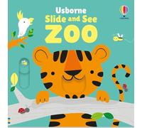 Slide and See Zoo (Slide and See Books)