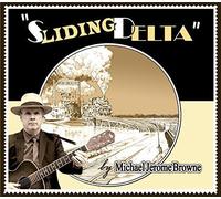 Sliding Delta by MICHAEL JEROME BROWNE