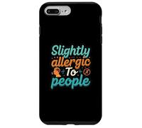 Slightly Allergic To People Funny Introvert Humor Carcasa para iPhone 7 Plus/8 Plus