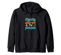 Slightly Allergic To People Funny Introvert Humor Sudadera con Capucha
