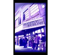Slightly Sublime: Second Edition