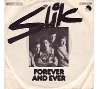 Slik - Slik - Forever And Ever - EMI - 1C 006-97 439, EMI Electrola - 1C 006-97 439