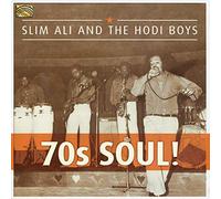 Slim Ali & The Hody Boys - 70s Soul