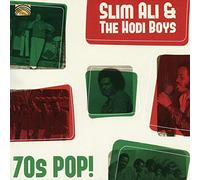 Slim and the Hodi Boys Ali - 70s Pop !