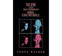 Slim and the Notorious Mrs. Churchill
