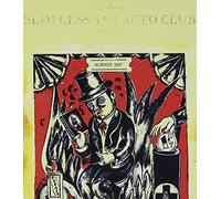 Slim Cessna's Auto Club - Always Say Please...