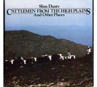 Slim Dusty - Cattlemen from the High Plains
