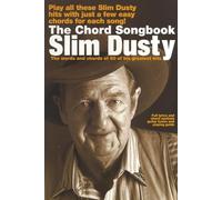 Slim Dusty: The Chord Songbook. Para Guitarra, Textos y Acordes