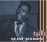 Slim Harpo - Slim Rocks