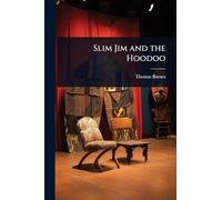 Slim Jim and the Hoodoo