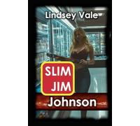 Slim Jim Johnson: An Erotic Meat Stick Romance