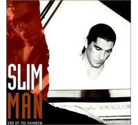 Slim Man - End of the Rainbow