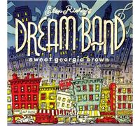 Slim Richey's Dream Band - Sweet Georgia Brown