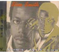 Slim Smith - Slim Smith's Last Stand