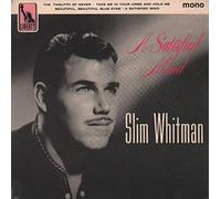Slim Whitman - A Satisfied Mind
